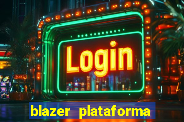 blazer plataforma de jogos